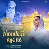 NANAK JI AYE NE