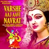 About VARSHE AAJ AAVI NAVRAT Song