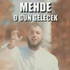 O Gün Gelecek