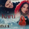 About Karu Ishq Aisa Song