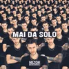 Mai da solo