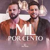 About Mil Por Cento Song