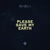 Please Save My Earth