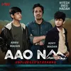 About Aao Naa - Unplugged at Keanna (Acoustic Version) Song