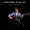 Ethnic Music of Iran -201