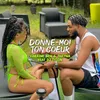 About DONNE-MOI TON COEUR Song