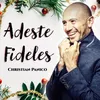 About Adeste Fideles Song