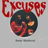 About Excuses Song