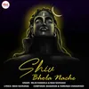 About Shiv Bhola Nache Song