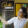 About Ghata Sawan Ki Song