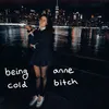 About cold bitch Song