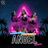 About Angel Remix Song