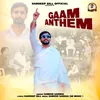 Gaam Anthem