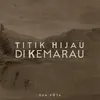 Titik Hijau di Kemarau