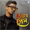 About Adhura Prem Song