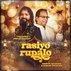 About Rasiyo Ruplao Song