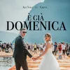 About E' già domenica Song