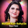 Manam Kole Balha De