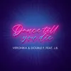 Dance till you die