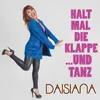 About Halt mal die Klappe und tanz Song