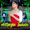 About Merayu Tuhan Song