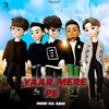 About Yaar Mere Pe Song