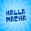 About Halla Macha Song