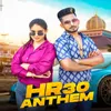 About HR 30 Anthem Song