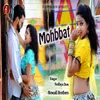 About Mohbbat Song