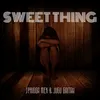 About Sweet Thing Song
