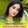 About Gran Khandal Wara Wara Song