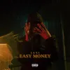 About Easy Money Song