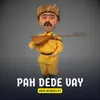 Pah Dede Vay