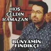 Hoş Geldin Ramazan