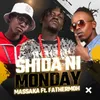 About Shida Ni Monday Song