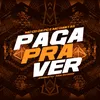 About Paga Pra Ver Song