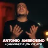 L'Ammore E Nu Frat