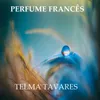 About Perfume Francês Song