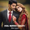 About Chal Murree Chaliye Song