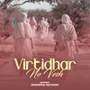 About Virti Dhar No Vesh Song