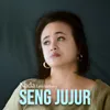 SENG JUJUR