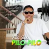 About PILO PILO Song