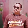 About PABAGAS TANOMAN Song