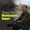 About Mambangun Nagari Song