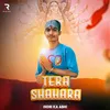 About Tera Shahara Song