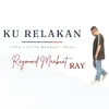 About Ku Relakan Song
