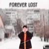 FOREVER LOST