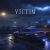 About VICTIM Song