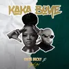 About Kaka Boye Song