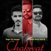 About Chakrvat Song